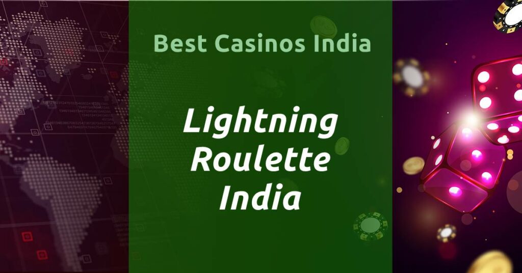 Lightning Roulette India