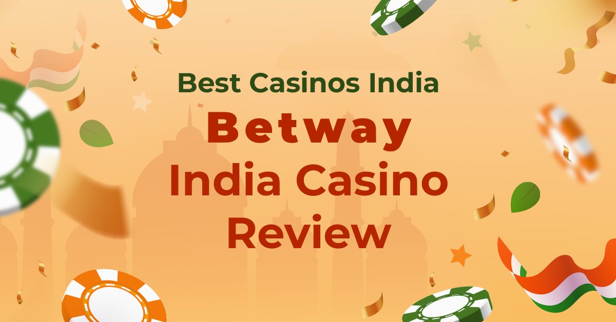 In Depth Betway Casino Review India In 2025 60 000 Bonus in-depth-betway-casino-review-india-in-2025-60-000-bonus