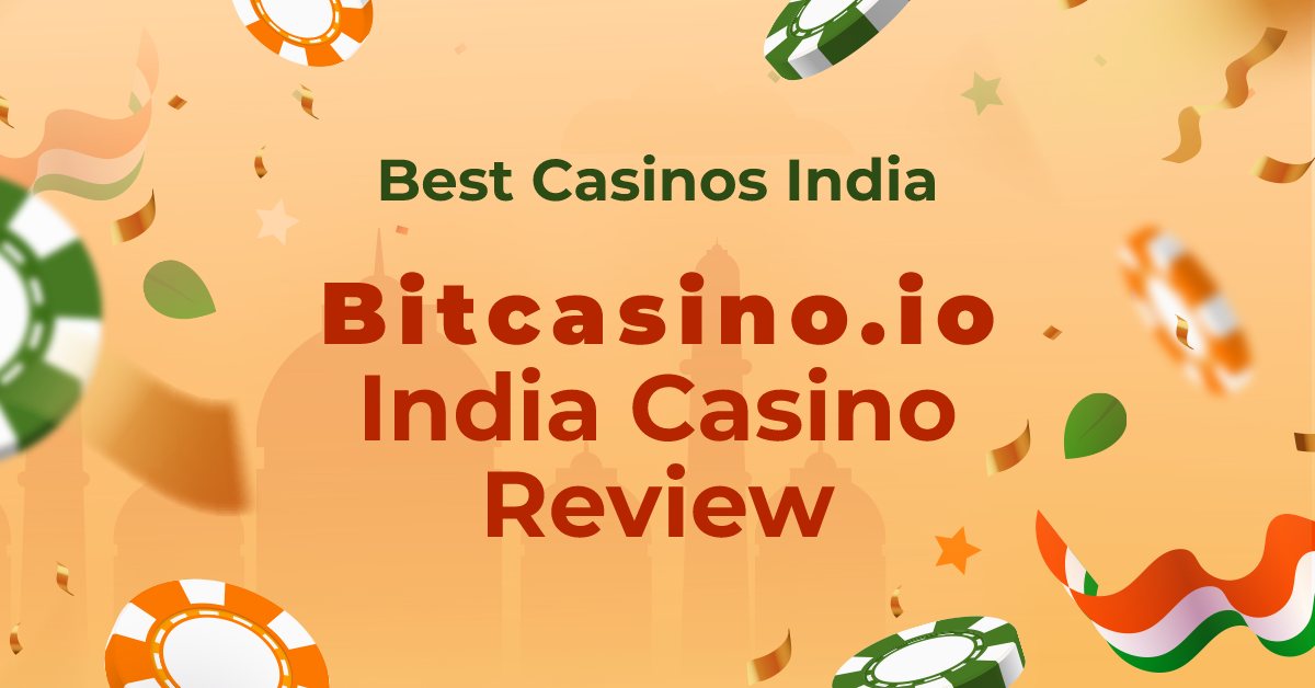 Bitcasino io India Review With Top Bonus Info 2025 Bitcasino io India Review With Top Bonus Info 2025