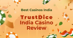 Featured image of an article reviewing the casino TrustDice for India