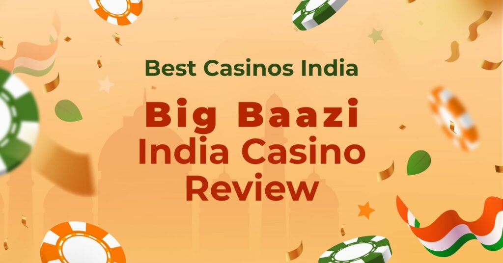 Featured image of an article reviewing the casino Big Baazi for India